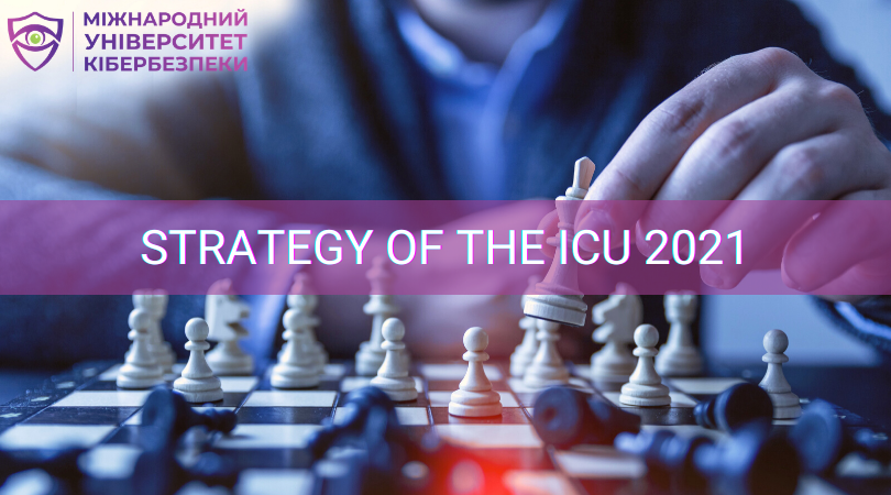 The main goals and global projects of the International University of Cybersecurity team for 2021